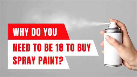 How Old Do You Have to Be to Buy Spray Paint, and Why Does It Smell Like Freedom?