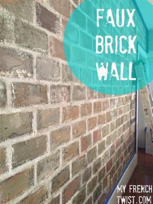 How to Paint Faux Brick: A Creative Journey into Textured Walls